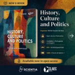 Promotional card for the e-book History, Culture and Politics, organized by Michel Goulart da Silva and published in open access by Scientia International Press under the Scientia Global Editions: CLAEC e-Books imprint, in partnership with CLAEC Editora.